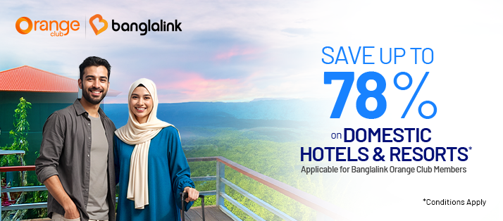 Up to 78% off on Domestic Hotels & Resorts for Banglalink Orange Club Members image